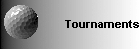 Tournaments
