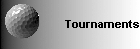 Tournaments